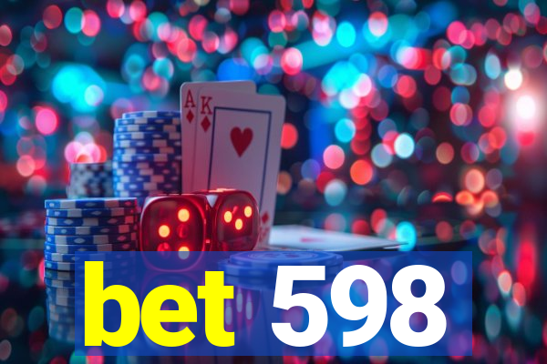 bet 598